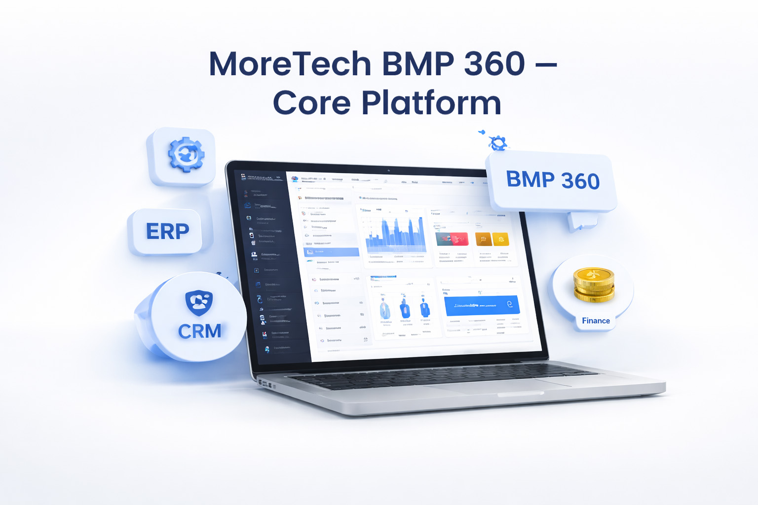 MoreTech BMP 360 – Core Platform